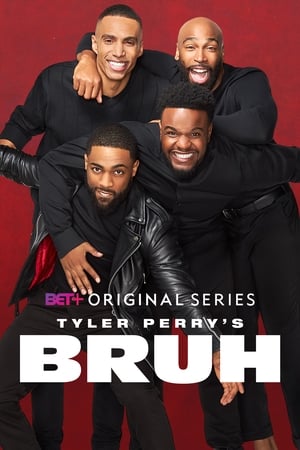 Poster Tyler Perry's Bruh Season 3 Episode 5 2022