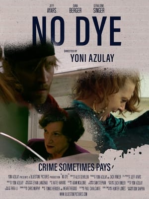 Poster No Dye (2021)