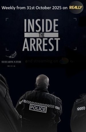 Inside the Arrest (2025)