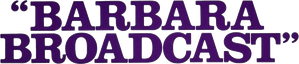 Barbara Broadcast — Logos 1
