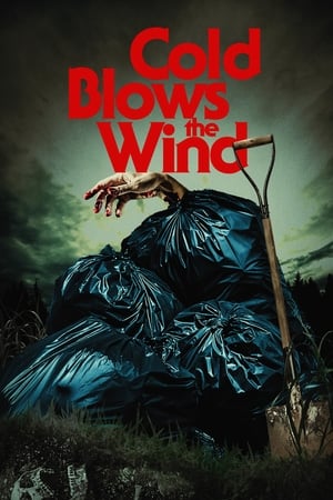 Poster Cold Blows the Wind (2023)
