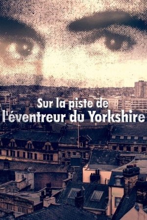 Sur la piste de l'éventreur du Yorkshire movie poster