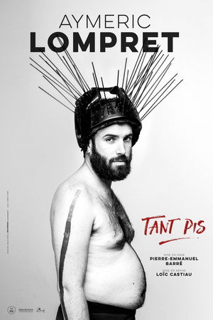 Aymeric Lompret : Tant Pis 4
