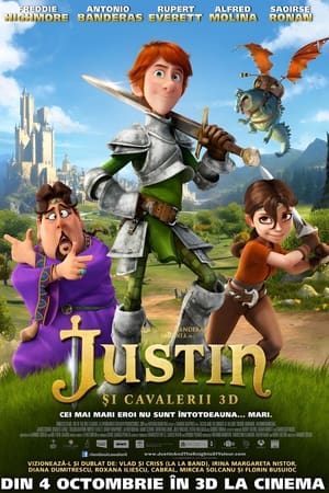 Justin și cavalerii 2013