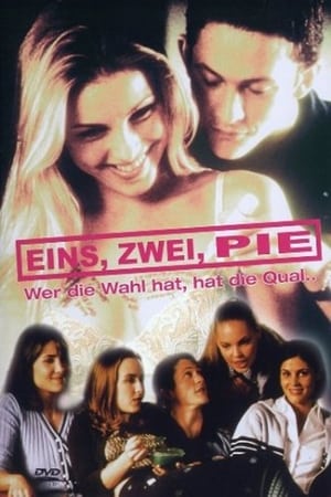 Eins, zwei, Pie - Wer die Wahl hat, hat die Qual (2000)