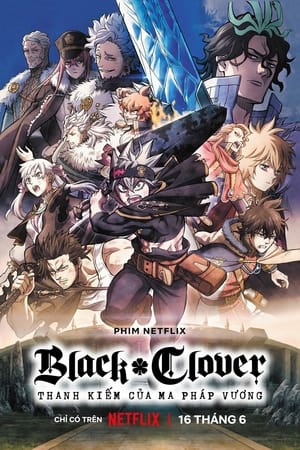 Image Black Clover: Thanh kiếm của Ma pháp Vương