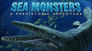Monstres des mers : Une aventure préhistorique 3D
