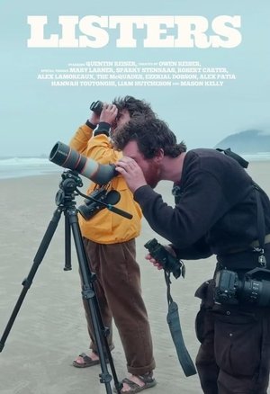 Listers: A Glimpse Into Extreme Birdwatching