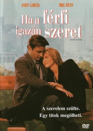 Poster Ha a férfi igazán szeret 1994