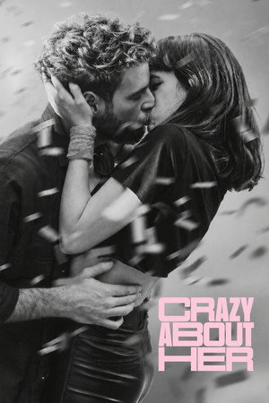 Crazy About Her