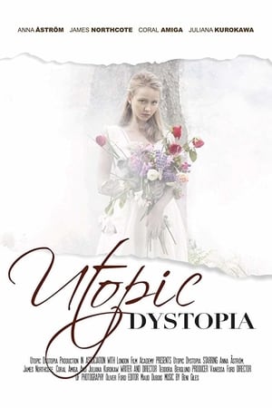 Poster Utopic Dystopia (2015)