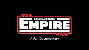 Building Empire: A Filmumentary