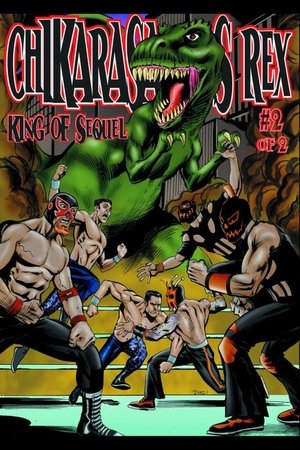 Nonton film Chikara Chikarasaurus Rex: King of Sequel - Night 2 (2011) terbaru sub indo Nonton film Chikara Chikarasaurus Rex: King of Sequel - Night 2 (2011) terbaru sub indo