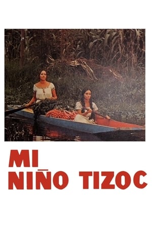 Poster Mi niño Tizoc (1972)