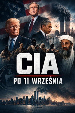 CIA. Po 11 września