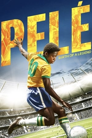 Poster Pelé: Birth of a Legend 2016