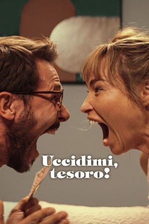 Poster Uccidimi, tesoro! 2024