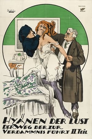 Poster Der Weg, der zur Verdammnis führt, 2. Teil - Hyänen der Lust 1919