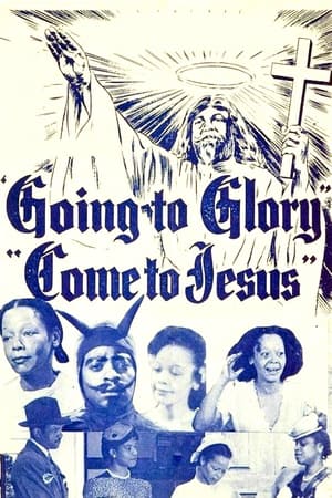 Poster Going to Glory...Come to Jesus (1946)