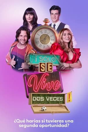 Poster ¡Sólo Se Vive Dos Veces! Temporada 1 Episodio 121 2022