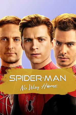 poster Spider-Man: No Way Home
