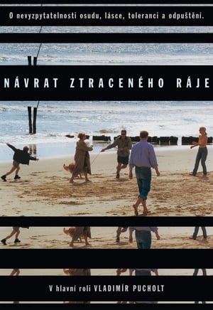 Návrat ztraceného ráje 1999