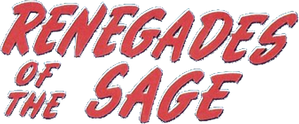 Renegades of the Sage