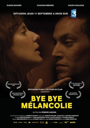 Poster Bye Bye Melancholy (2014)