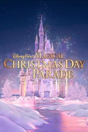 Poster Disney Parks Magical Christmas Day Parade 2022