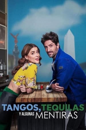 Tangos, Tequilas e Algumas Mentiras Torrent