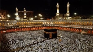 Hajj: The Journey of a Lifetime film complet