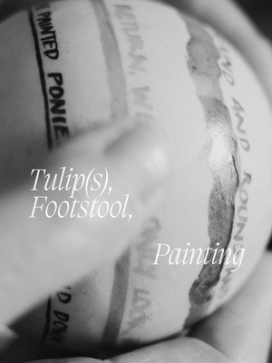 Tulip(s), Footstool, Painting