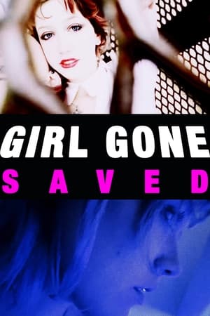 Poster GIRL GONE SAVED! 2024