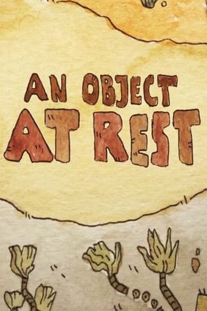 Poster An Object at Rest (2015)