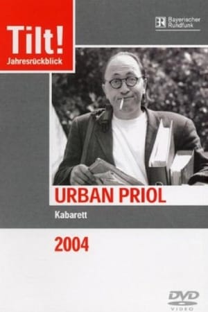 Urban Priol - Tilt! 2004 poster