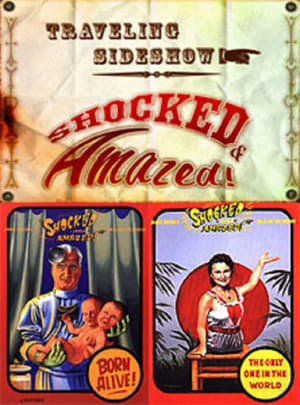 Traveling Sideshow: Shocked and Amazed!