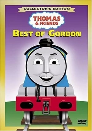 Thomas & Friends: Best of Gordon (2004) | Team Personality Map