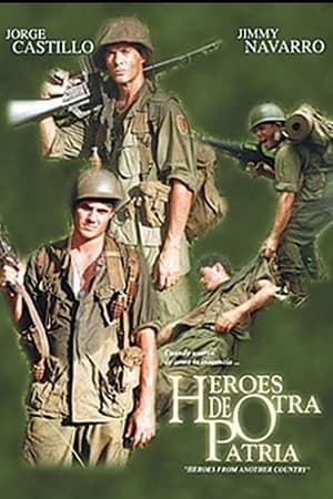 Héroes de otra patria poster