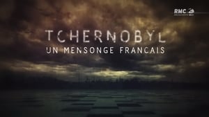 Tchernobyl, un mensonge français