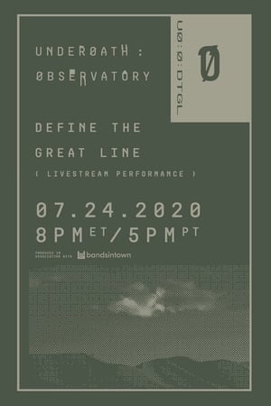 Poster Underoath - Define the Great Line - Live at The Observatory (2020)