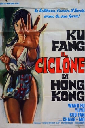 Poster di Ku Fang il ciclone di Hong Kong