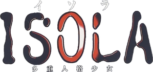 ISOLA 多重人格少女 — Logos 1