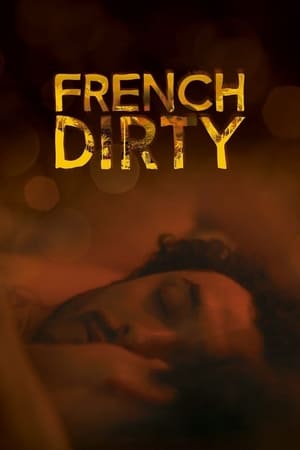 Poster French Dirty 2015