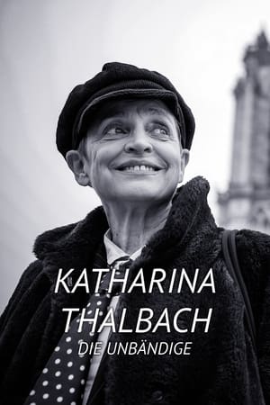 Poster Katharina Thalbach - Die Unbändige 2022