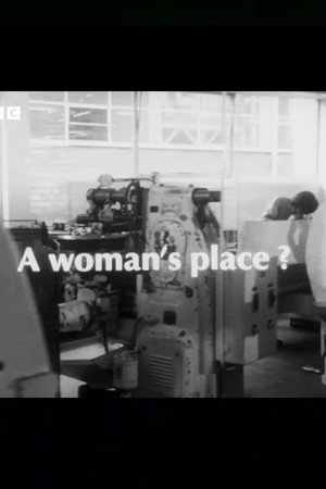 A Woman's Place?