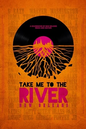 Poster Take Me to the River: New Orleans (2022)