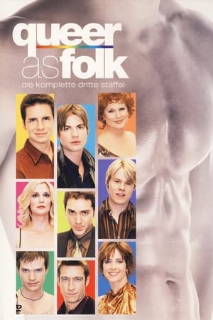 Queer As Folk: Staffel 3