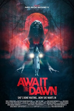 Await the Dawn Await the Dawn