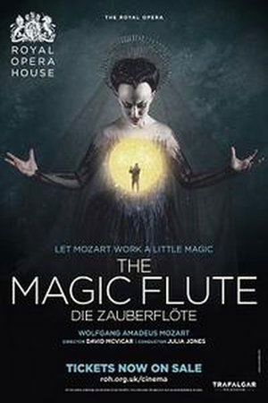 Royal Opera House: The Magic Flute poster