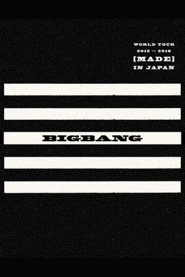 BIGBANG WORLD TOUR 2015~2016 [MADE] IN JAPAN